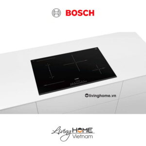 Bếp từ Bosch PVS831FB5E - Kết hợp 4 vùng nấu 80cm 10 Bếp từ Bosch PVS831FB5E - Kết hợp 4 vùng nấu 80cm