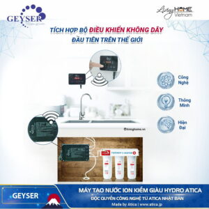Máy lọc nước ion kiềm Geyser Atica i3000 17 Máy lọc nước ion kiềm Geyser Atica i3000