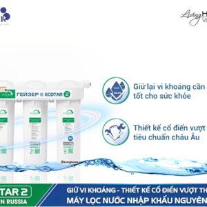 Máy lọc nước nano Geyser Ecotar 2 - Nhập khẩu từ Nga 22 Máy lọc nước nano Geyser Ecotar 2 - Nhập khẩu từ Nga
