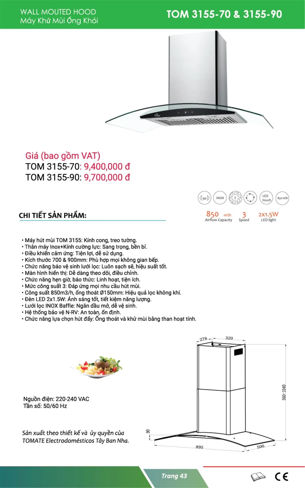 Máy Hút Mùi Tomate TOM 3155, 70CM, Gắn Tường, 850m3/h 7 Máy Hút Mùi Tomate TOM 3155, 70CM, Gắn Tường, 850m3/h