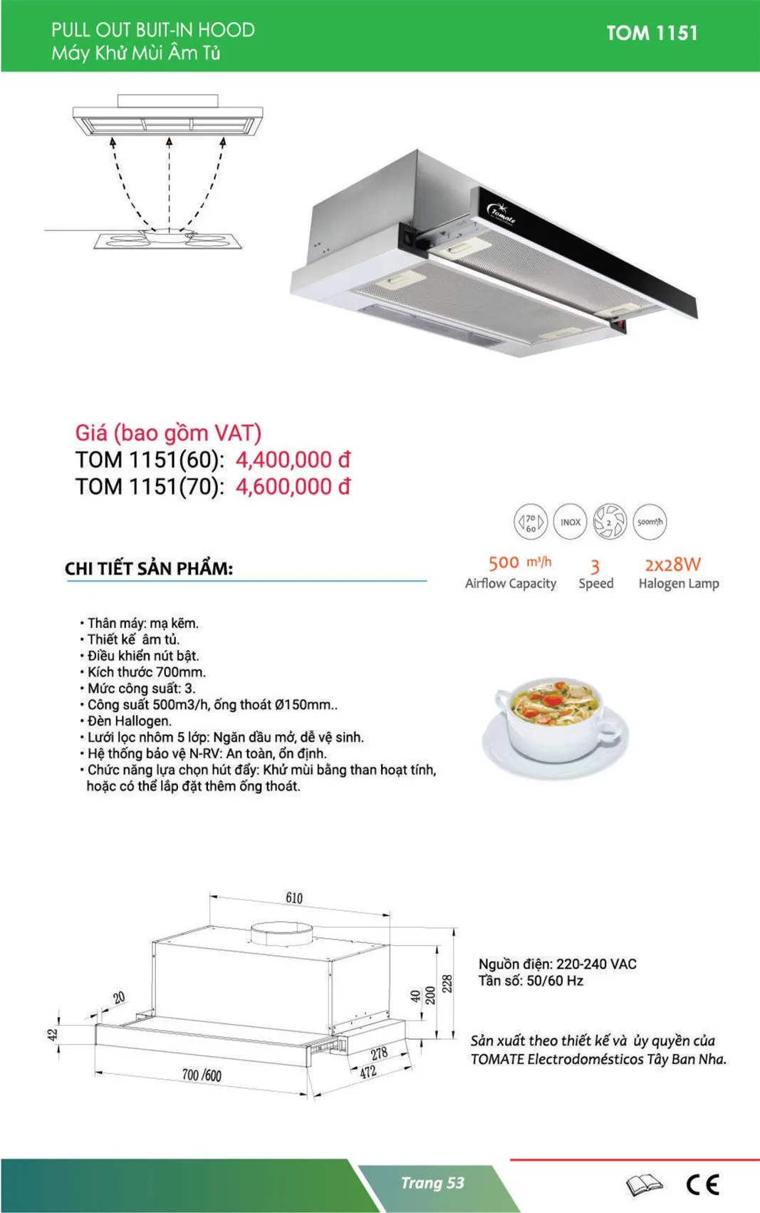 Máy Hút Mùi Tomate TOM 1151, 60cm, Âm Tủ Kéo, 500m3/h 5 Máy Hút Mùi Tomate TOM 1151, 70cm, Âm Tủ Kéo, 500m3/h