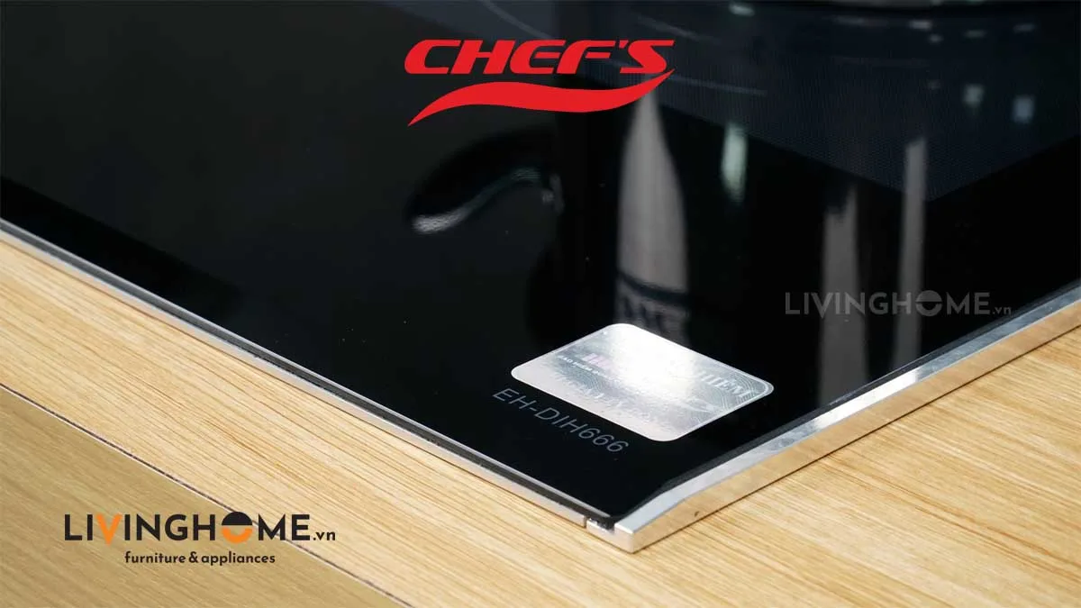 Bếp từ Chefs EH-DIH666 sang trọng thời thượng 16 Bếp từ Chefs EH-DIH666 sang trọng thời thượng