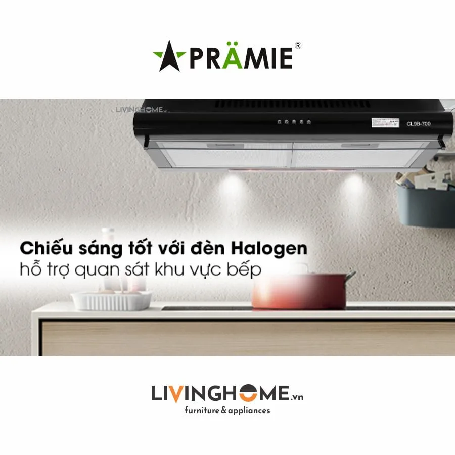 Máy hút mùi Pramie CL9B 700 âm tủ giúp tiết kiệm không gian 19 Máy hút mùi Pramie CL9B 700